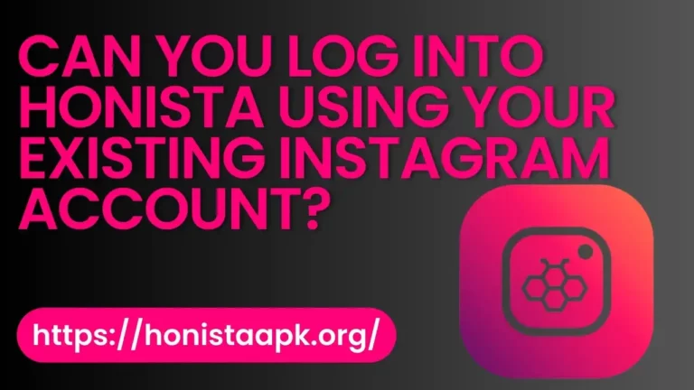 how to login honista using instagram